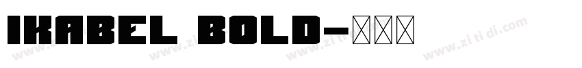Ikabel Bold字体转换